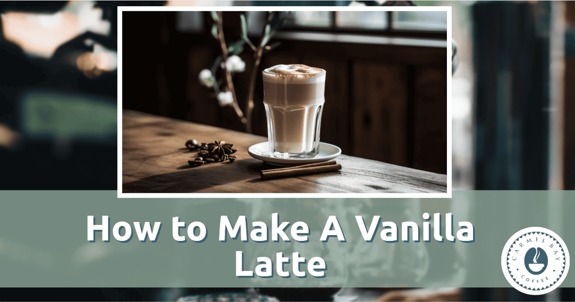 How to make a Vanilla Latte