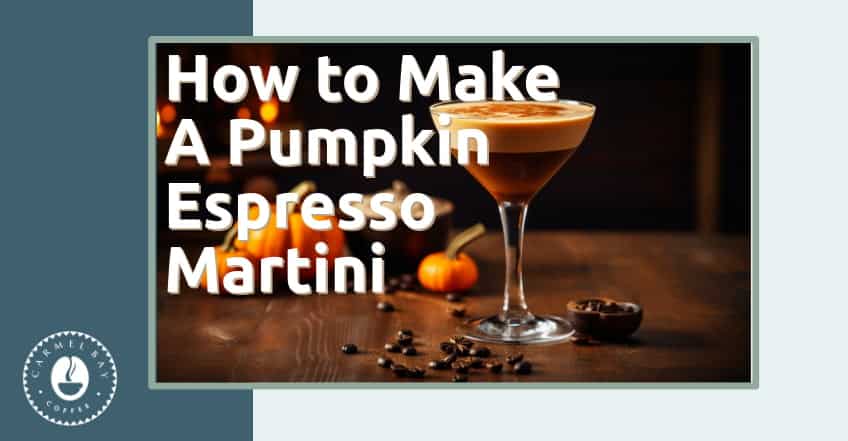 Sip into Fall: The Pumpkin Espresso Martini Magic
